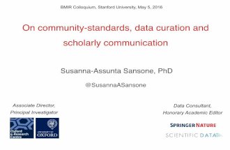 On community-standards, data curation and scholarly communication" Stanford Medical School, May 2016