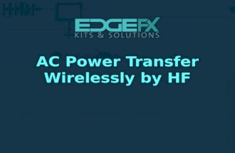 Ac power transfer wirelessly by hf