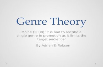 Genre theory: Moine (2008)