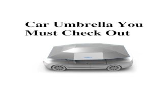 Car umbrella you must check out