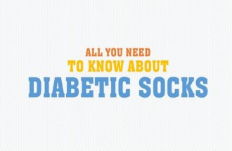 ALL YOU NEED TO KNOW ABOUT DIABETIC SOCKS