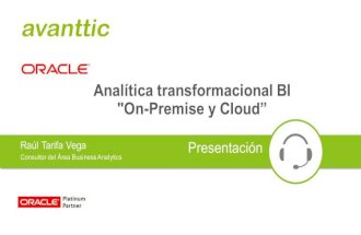 avanttic - webinar: Analítica transformacional con Oracle Business Intelligence (04-02-2016)