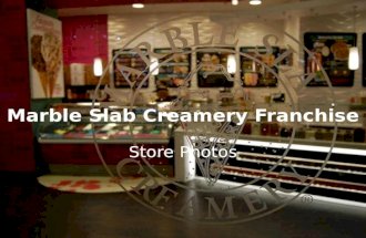 Marble Slab Creamery Store Photos
