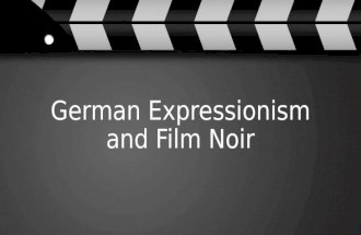 German expressionism and film noir
