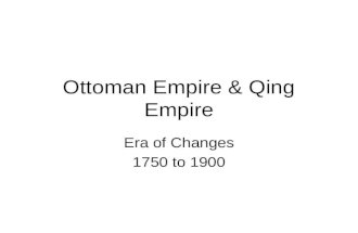Ottoman & qing 1750 1900s