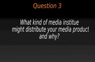 Andy powells media question 3
