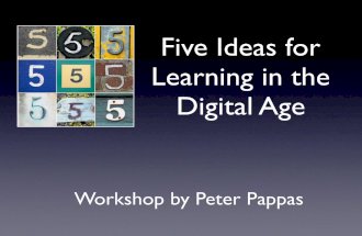 Five Ideas for Learning in the Digital Age