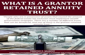 What Is A Grantor Retained Annuity Trust?