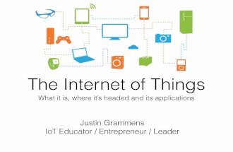 The Internet of Things - What It Is, Where Its Headed and Its Applications