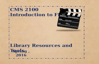 CMS 2100 Library Resources and Tools - Taylor