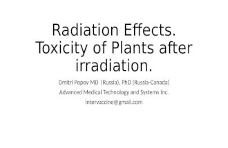 Radiation toxicity, plants toxicity after irradiation.