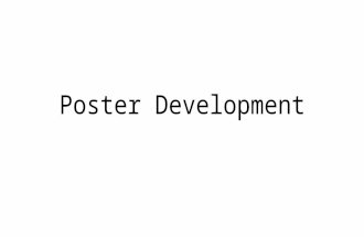 Poster development