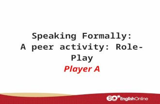 Information Interview: A Role-Play for Player A