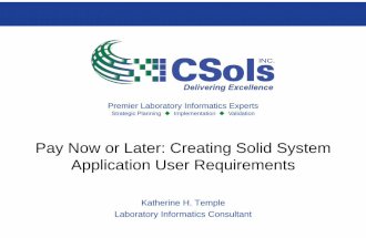 Pay Now or Later: Creating Solid System Application User Requirements