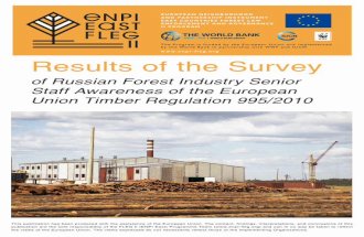Results of the Survey of Russian Forest Industry Senior Staff Awareness of the European Union Timber Regulation 995/2010