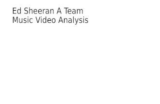 Ed sheeran A Team