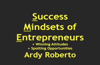Success mindsets of entreps  2016 ardy roberto bpi-pfa ver for pdf