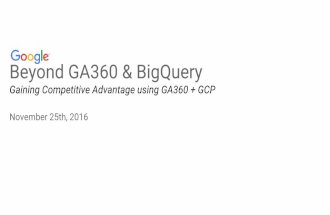 Beyond GA360 & BigQuery