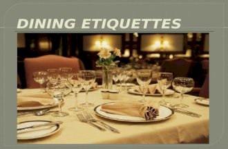 Dining etiquettes