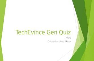 TechEvince Finals, General Quiz