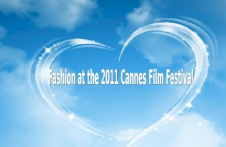 Fashion at the 2011 cannes film festival