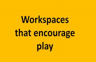 Workspaces play