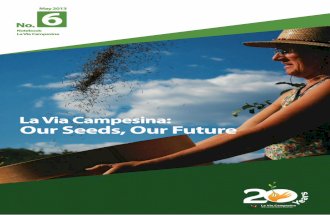 Our Seeds, Our Future ~ La Via Campesina