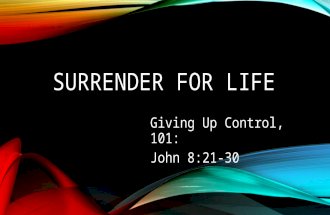 Surrender for Life
