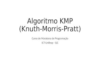 Algoritmo de Knuth-Morris-Pratt - KMP