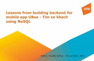 Tech Talk #4 : Lessons from building backend for mobile app UBus - Nguyễn Việt Hà