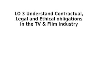 Lo 3 understand contractual, legal and ethical (1)