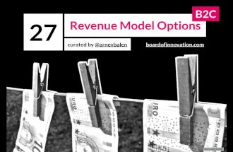 27 Revenue Model Options B2C (curated by @arnevbalen - Board of Innovation)
