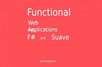 Functional webapplicaations using fsharp and suave