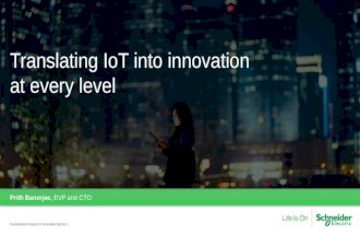 The Hive Think Tank: Translating IoT into Innovation at Every Level by Prith Banerjee, CTO of Schneider Electric