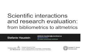 Scientific Interactions and Research Evaluation: From Bibliometrics to Altmetrics - Keynote ISI2015