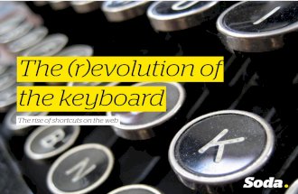 The (R)evolution of the Keyboard – The Rise of Shortcuts on the Web
