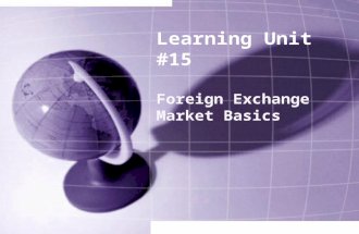 Learning Unit 15: Foreign Exchange Market