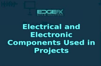 Components Used In Electrical and Electronic Projects