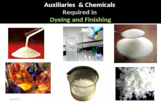 Auxiliaries  & chemicals required in dyeing and finishing