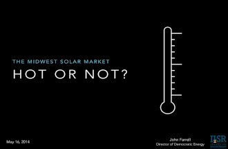 The Midwest Solar Market: Hot or Not?