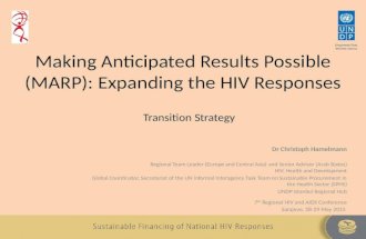 Making Anticipated Results Possible (MARP): Expanding the HIV Responses – Transition Strategy