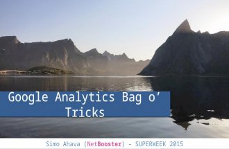 Google Analytics Bag O' Tricks
