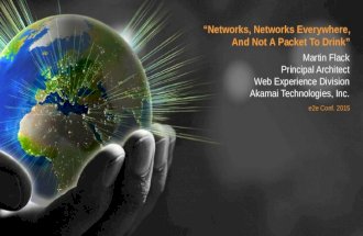 Networks, Networks Everywhere, And Not A Packet To Drink
