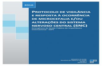 Protocolo de vigilância e resposta à ocorrência de microcefalia e ou alterações do sistema nervoso central snc