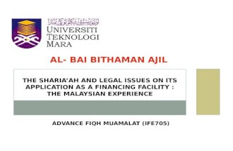 Al Bai Bithaman Ajil - Syariah and legal issues - the Malaysian Experience