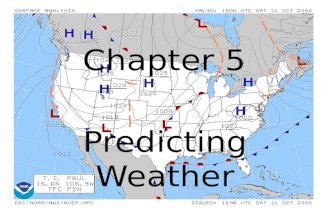 Chapter 5 Predicting Weather.