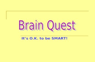 It’s O.K. to be SMART!. Does a glossary give the meanings of words or the order of chapters?