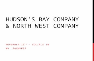 Hudson’s Bay Company & North West Company