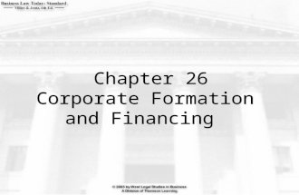 Chapter 26 Corporate Formation and Financing. 2  What are the express and implied powers of corporations?  What steps are involved in bringing a corporation.