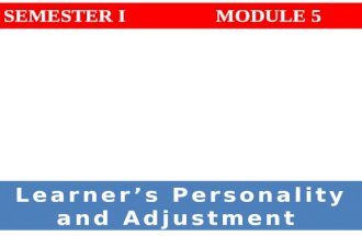 Learner’s Personality and Adjustment